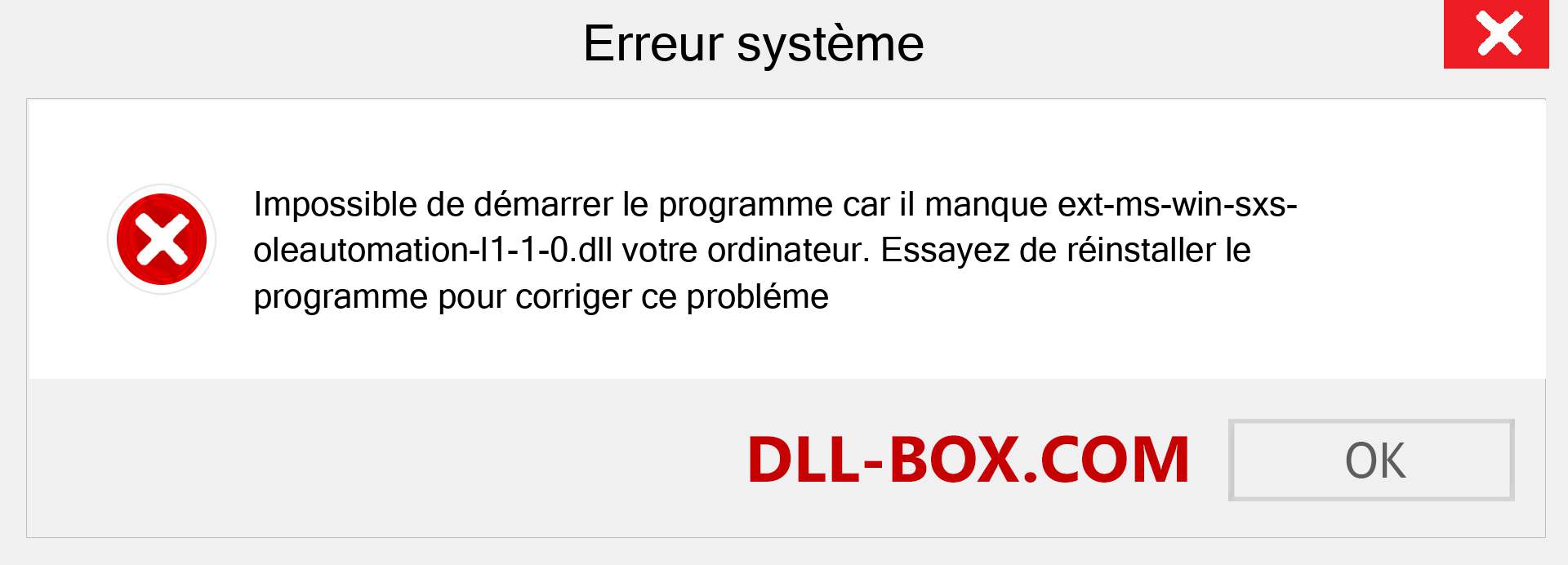 Le fichier ext-ms-win-sxs-oleautomation-l1-1-0.dll est manquant ?. Télécharger pour Windows 7, 8, 10 - Correction de l'erreur manquante ext-ms-win-sxs-oleautomation-l1-1-0 dll sur Windows, photos, images